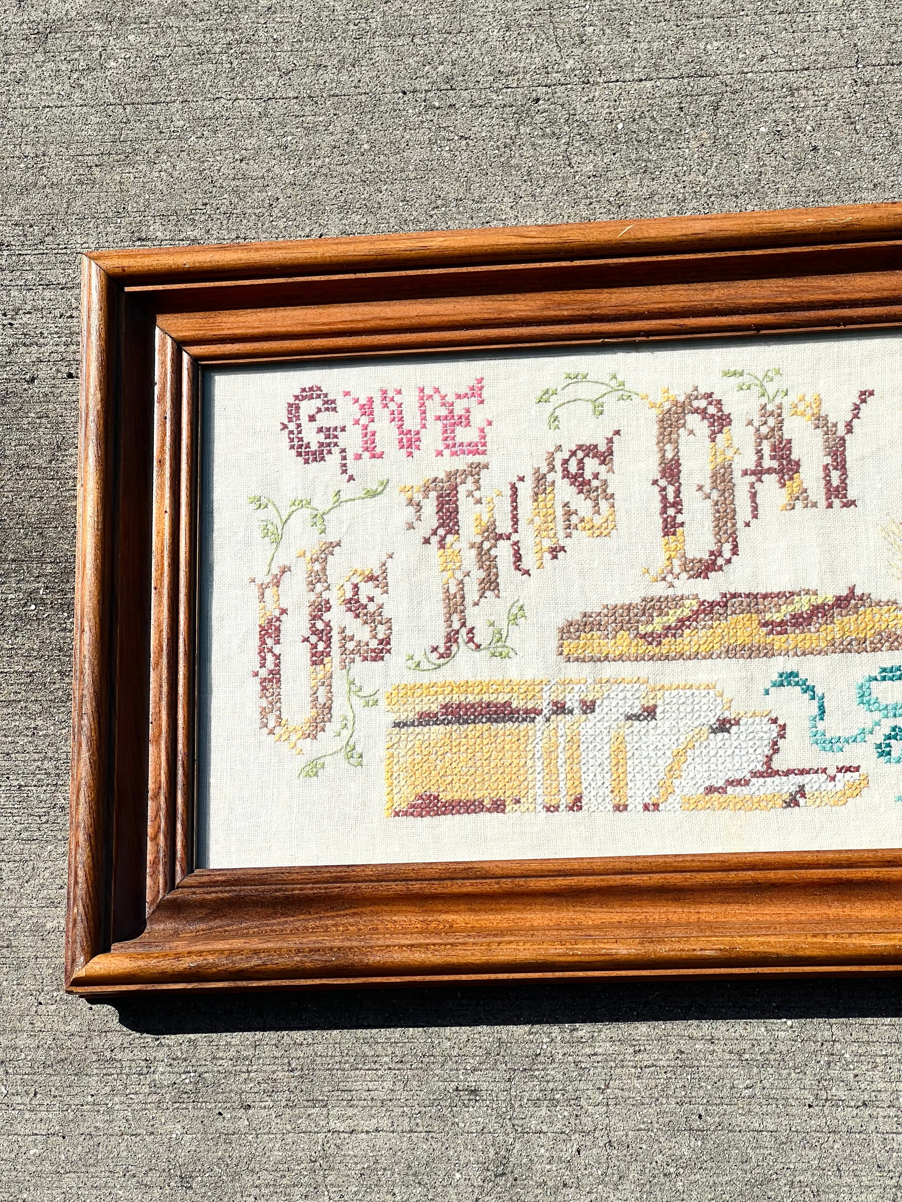“Give Us Thy Day Our Daily Bread” Needlepoint (Vintage)